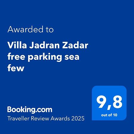 Villa Jadran Zadar Free Parking Sea View Extérieur photo